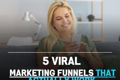 5 Viral Marketing Funnels That Actually Work (Templates Included)