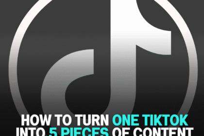 How to Turn One TikTok Into 5 Pieces of Content (Without Repeating Yourself)