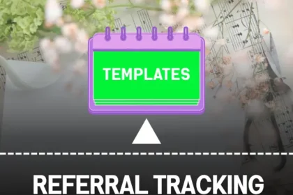 Referral Tracking & Templates (1)