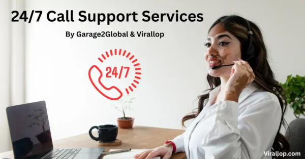 24/7 Call Center Services by Garage2Global | Exceptional Customer Support