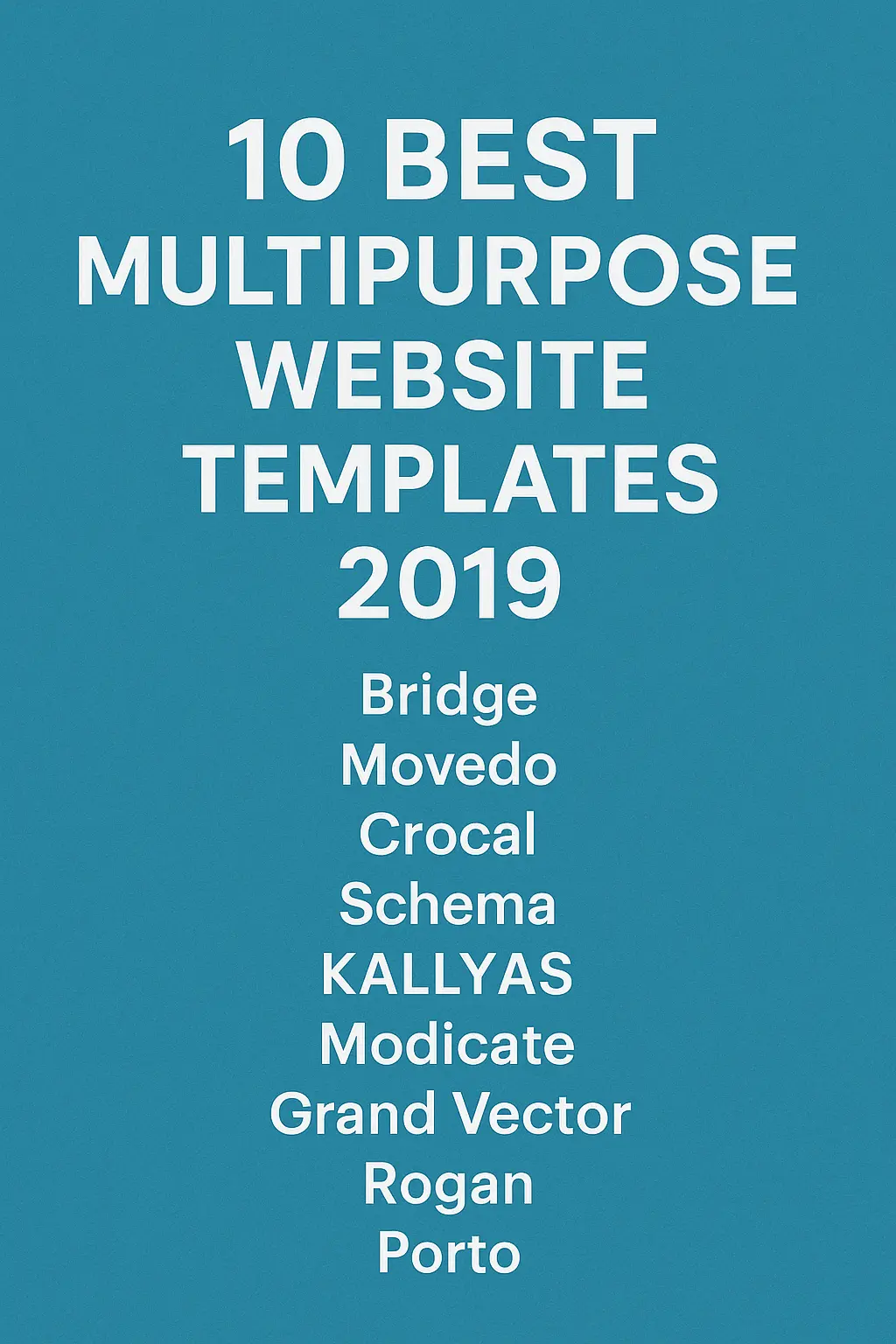 10 Best Multipurpose Website Templates 2019